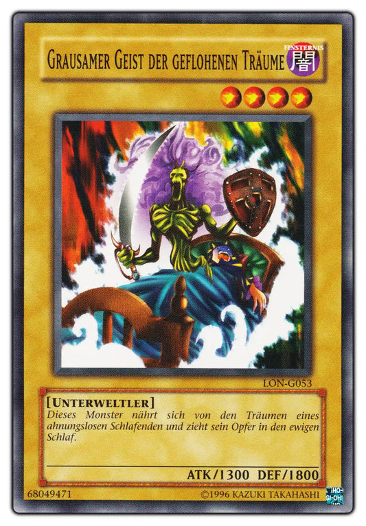LON-G053 Grausamer Geist der geflohenen Träume
